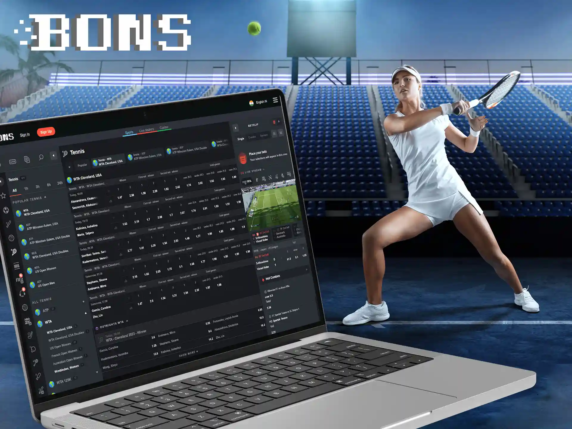 Bet on tennis with big odds and various competitions at BONS.