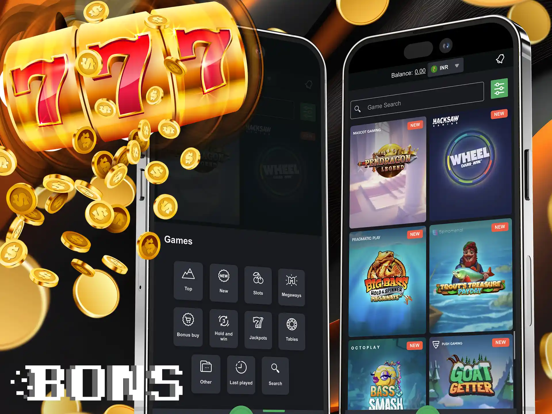 Play different types of slot machines at BONS Casino.