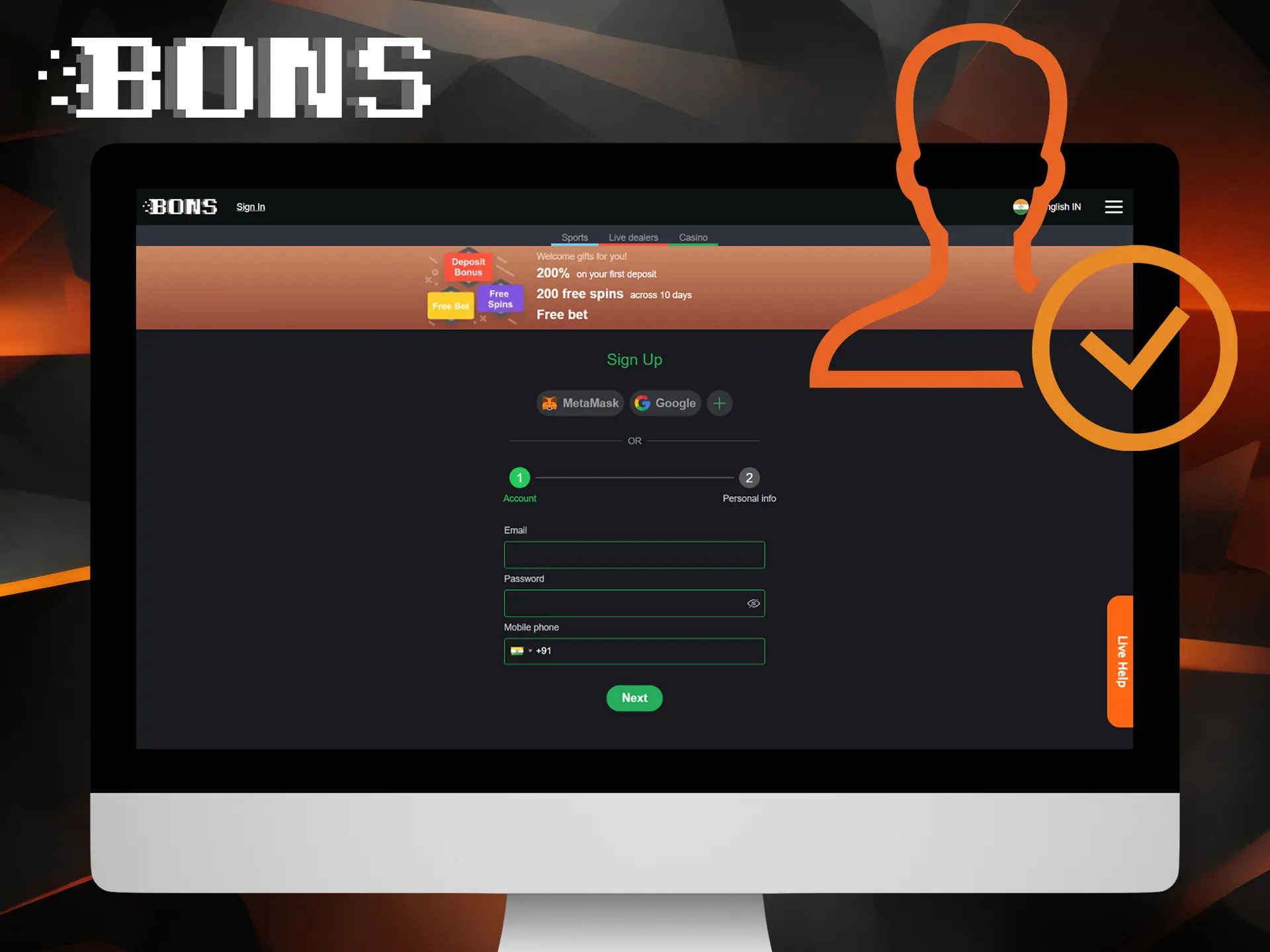 Create your BONS account and start winning money.